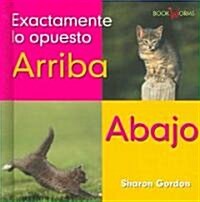 Arriba, Abajo (Up, Down) (Library Binding)