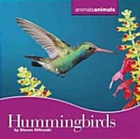 Hummingbirds (Library Binding)