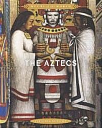 The Aztecs (Library Binding)