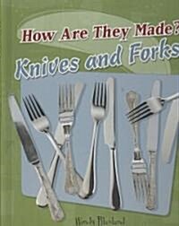 Knives and Forks (Library Binding)