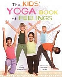 Kids Yoga Book of Feelings (School & Library)