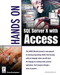 Hands on SQL Server X With Acess (Paperback, CD-ROM)