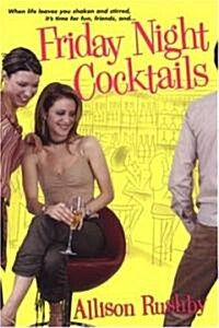 Friday Night Cocktails (Paperback)