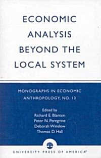 Economic Analysis Beyond the Local System (Paperback)