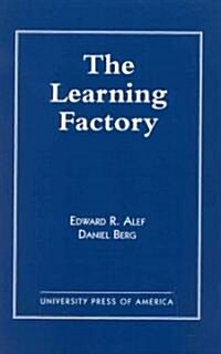 The Learning Factory (Paperback)