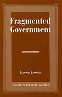 Fragmented Government (Paperback)