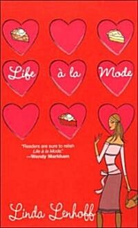 Life A La Mode (Paperback, Reprint)