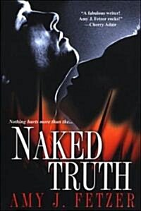 Naked Truth (Paperback)