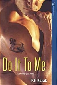 Do It to Me (Paperback)