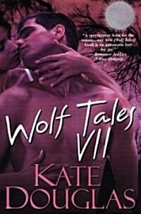 Wolf Tales VII (Paperback)