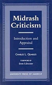 Midrash Criticism: Introduction and Appraisal (Paperback)