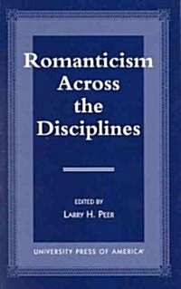 Romanticism Across the Disciplines (Paperback)