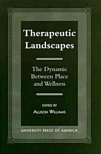 [중고] Therapeutic Landscapes (Paperback)