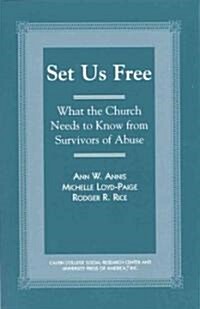 Set Us Free: What the Church Needs to Know from Survivors of Abuse (Paperback)