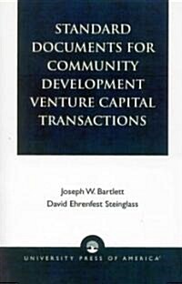 Standard Documents for Community Development Venture Capital Transactions (Paperback)