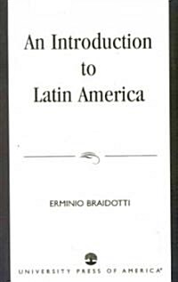 An Introduction to Latin America (Paperback)