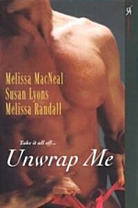 Unwrap Me (Paperback)