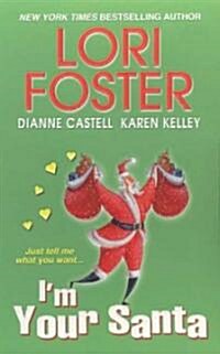 Im Your Santa (Paperback, Reprint)