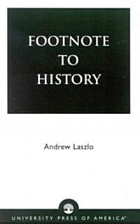 Footnote to History (Paperback)
