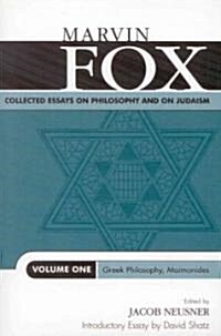 Collected Essays on Philosophy and on Judaism: Greek Philosophy, Maimonides (Paperback)