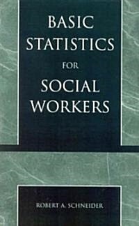 Basic Statistics for Social Workers (Paperback, 126)