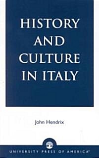 History and Culture in Italy (Paperback)