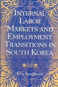 Internal labor markets and employment transitions in South Korea