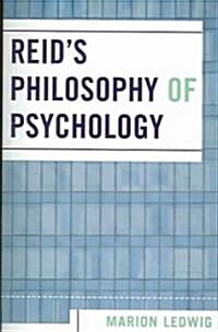 Reids Philosophy of Psychology (Paperback)