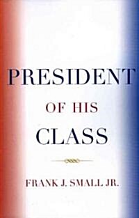 President of His Class (Paperback)