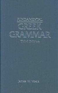 Fundamental Greek Grammar (Hardcover, 3rd, Bilingual)