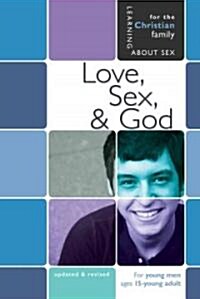 Love, Sex & God (Paperback, Updated, Revise)