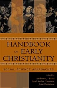 Handbook of Early Christianity: Social Science Approaches (Hardcover)