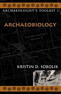 Archaeobiology (Paperback)