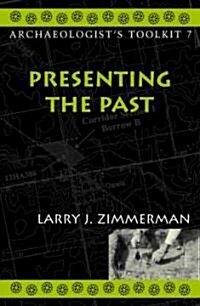 Presenting the Past (Paperback)