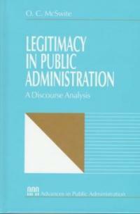 Legitimacy in public administration : a discourse analysis