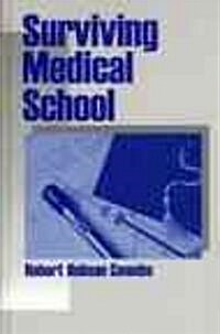 Surviving Medical School (Paperback)