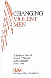 Changing Violent Men (Hardcover)