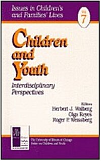 Children and Youth: Interdisciplinary Perspectives (Paperback)