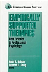 Empirically Supported Therapies: Best Practice in Professional Psychology (Paperback)