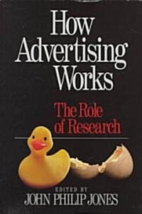 How Advertising Works: The Role of Research (Paperback)