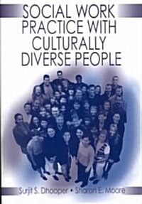 Social Work Practice With Culturally Diverse People (Paperback)