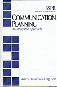 [중고] Communication Planning: An Integrated Approach (Hardcover)