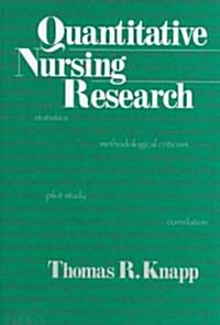 Quantitative Nursing Research (Paperback)