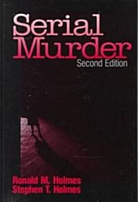 Serial Murder (Hardcover, 2nd, Subsequent)