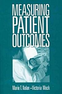Measuring Patient Outcomes (Paperback)