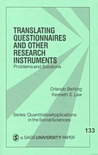 Translating Questionnaires and Other Research Instruments: Problems and Solutions (Paperback)