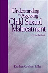 Understanding and Assessing Child Sexual Maltreatment (Hardcover, 2)