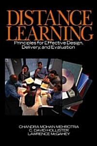 [중고] Distance Learning: Principles for Effective Design, Delivery, and Evaluation (Hardcover)