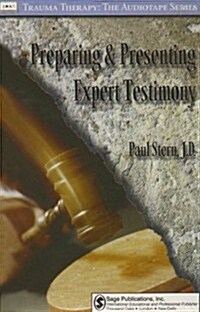 Preparing and Presenting Expert Testimony (Hardcover)