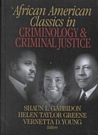 African American Classics in Criminology and Criminal Justice (Hardcover)